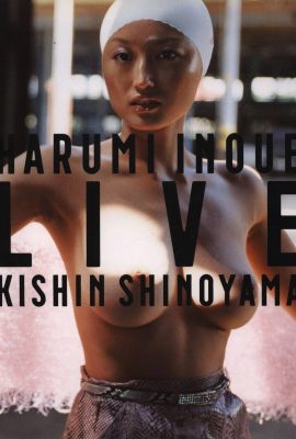 井上晴美(Photo)《HARUMI INOUE LIVE KISHIN SHINOYAMA》(幻冬舎) (254P)