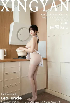 （Xingyan Xingyan Society）2025.04.30 Vol.342 White Lululu White Apron Fullバージョン透かし式写真なし（69p）